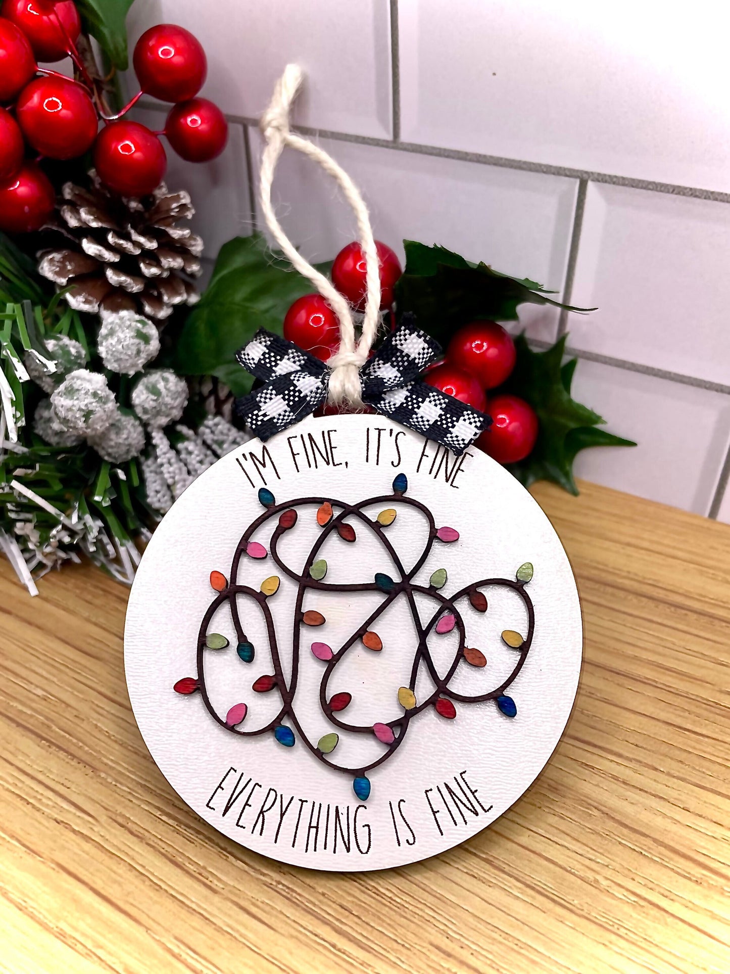 It’s fine ornament, it’s fine I’m fine everything’s fine, ornament, Christmas ornament, gift for mom, Christmas lights, Christmas